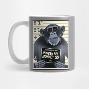 Monkey See! Monkey DO! Mug